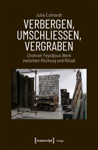 Verbergen, Umschließen, Vergraben - Julia Eckhardt - E-Book
