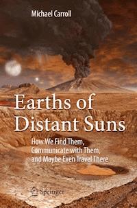 Earths of Distant Suns - Michael Carroll - E-Book