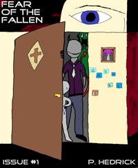 Fear of the Fallen Issue #1 - Paul Hedrick - E-Book