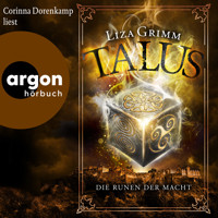 Talus - Die Runen der Macht - Die Hexen von Edinburgh, Band 3 (Ungekürzte Lesung) - Liza Grimm - Hörbuch