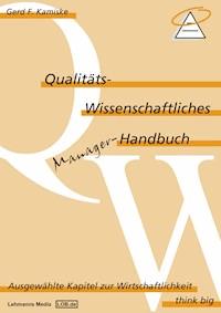 Qualitäts-Wissenschaftliches Manager Handbuch - Gerd Kamiske - E-Book