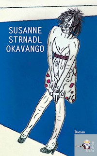 Okavango - Susanne Strnadl - E-Book
