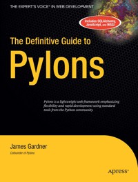 The Definitive Guide to Pylons - Scott Gardner - E-Book