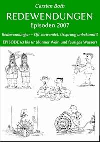 Redewendungen: Episoden 2007 - Carsten Both - E-Book