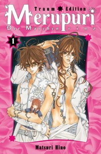 Merupuri Max, Band 1 - Matsuri Hino - E-Book