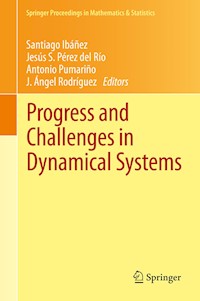 Progress and Challenges in Dynamical Systems -  - E-Book