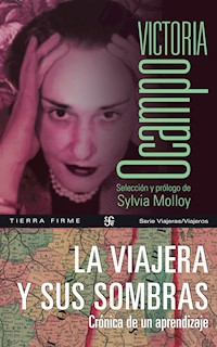 La viajera y sus sombras - Victoria Ocampo - E-Book