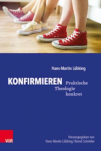 Konfirmieren - Hans-Martin Lübking - E-Book