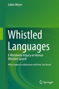 Whistled Languages - Julien Meyer - E-Book