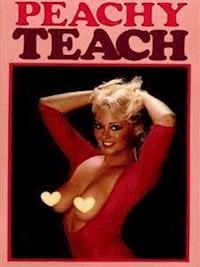 A Peachy Teach (Vintage Erotic Novel) - Anju Quewea - E-Book ...