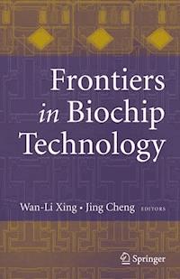Frontiers in Biochip Technology -  - E-Book