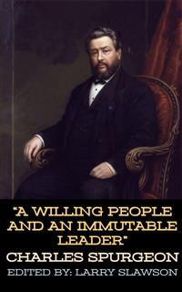 A Willing People and an Immutable Leader - Larry Slawson - E-Book