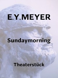 Sundaymorning - E. Y. Meyer - E-Book