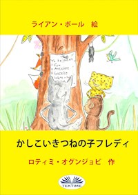 かしこいきつねの子フレディ - Rotimi Ogunjobi - E-Book