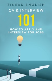 CV & Interview 101 - Sinéad English - E-Book