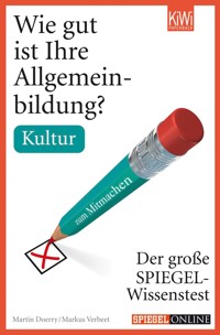 Wie gut ist Ihre Allgemeinbildung? Kultur - Martin Doerry - E-Book