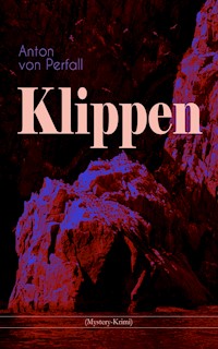Klippen (Mystery-Krimi) - Anton von Perfall - E-Book