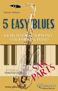 5 Easy Blues - Tenor/Soprano Sax & Piano (Sax parts) - Ferdinand "Jelly Roll" Morton - E-Book