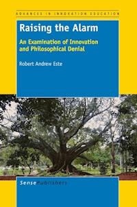 Raising the Alarm - Robert Andrew Este - E-Book