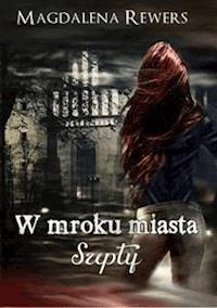 Szepty - Magdalena Rewers - E-Book