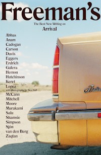 Freeman's Arrival - John Freeman - E-Book