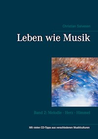 Leben wie Musik - Christian Salvesen - E-Book