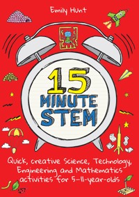 15-Minute STEM - Emily Hunt - E-Book