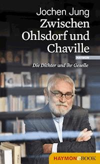Zwischen Ohlsdorf und Chaville - Jochen Jung - E-Book