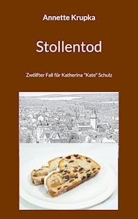 Stollentod - Annette Gisela Krupka - E-Book