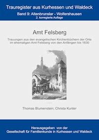 Amt Felsberg - Thomas Blumenstein - E-Book