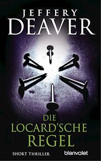 Die Locard’sche Regel - Jeffery Deaver - E-Book