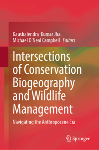 Intersections of Conservation Biogeography and Wildlife Management -  - E-Book