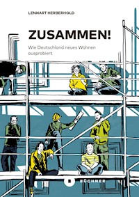 Zusammen! - Lennart Herberhold - E-Book