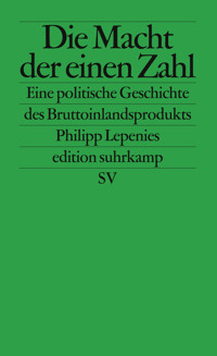 Die Macht der einen Zahl - Philipp Lepenies - E-Book