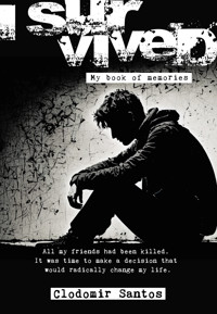 I survived - Clodomir Santos - E-Book