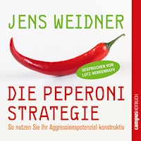 Die Peperoni-Strategie - Jens Weidner - Hörbuch