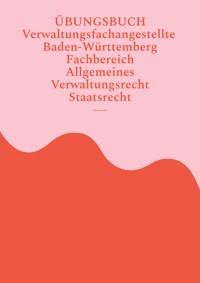 Übungsbuch Verwaltungsfachangestellte Baden-Württemberg - Severine Kull - E-Book