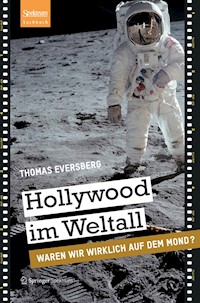 Hollywood im Weltall - Thomas Eversberg - E-Book