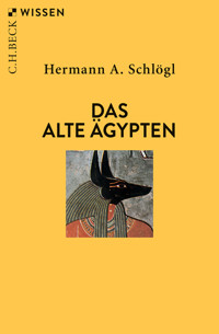 Das Alte Ägypten - Hermann A. Schlögl - E-Book