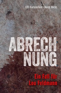Abrechnung - Elfi Hartenstein - E-Book