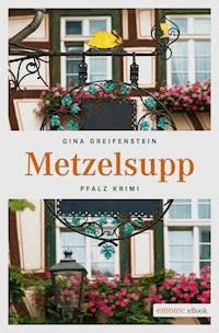 Metzelsupp - Gina Greifenstein - E-Book