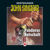 John Sinclair, Folge 96: Pandoras Botschaft - Jason Dark - Hörbuch