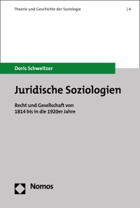 Juridische Soziologien - Doris Schweitzer - kostenlos E-Book