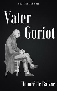 Vater Goriot - Honoré de Balzac - E-Book