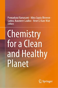 Chemistry for a Clean and Healthy Planet -  - E-Book