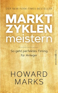 Marktzyklen meistern - Marks Howard - E-Book