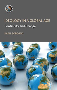 Ideology in a Global Age - R. Soborski - E-Book