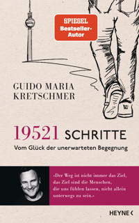 19.521 Schritte - Guido Maria Kretschmer - E-Book