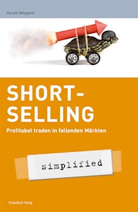 Short-Selling - simplified - Weygand Harald - E-Book