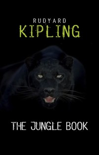 The Jungle Book - Rudyard Kipling - E-Book